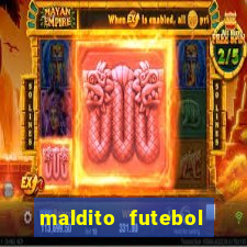 maldito futebol clube dublado download